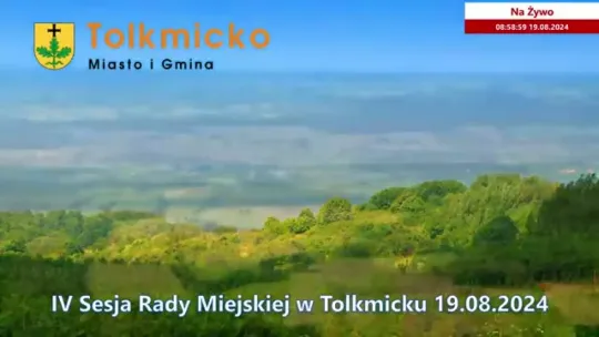 IV Sesja Rady Miejskiej w Tolkmicku 19.08.2024